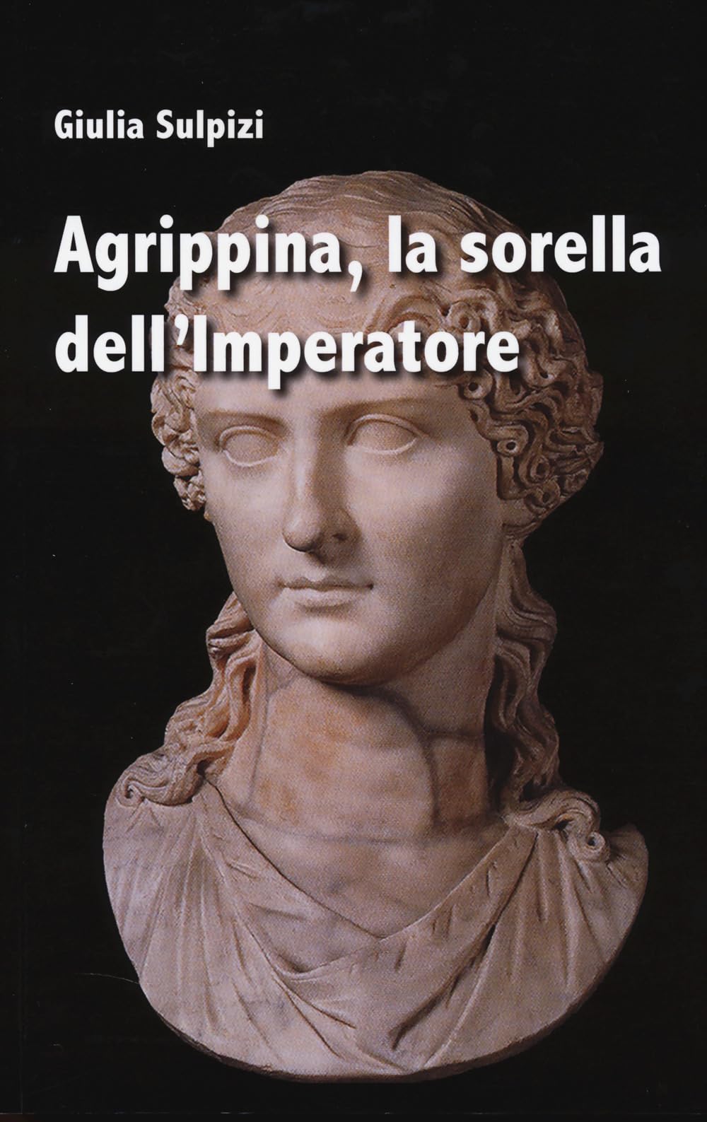 Agrippina, La Sorella Dell'imperatore - 4