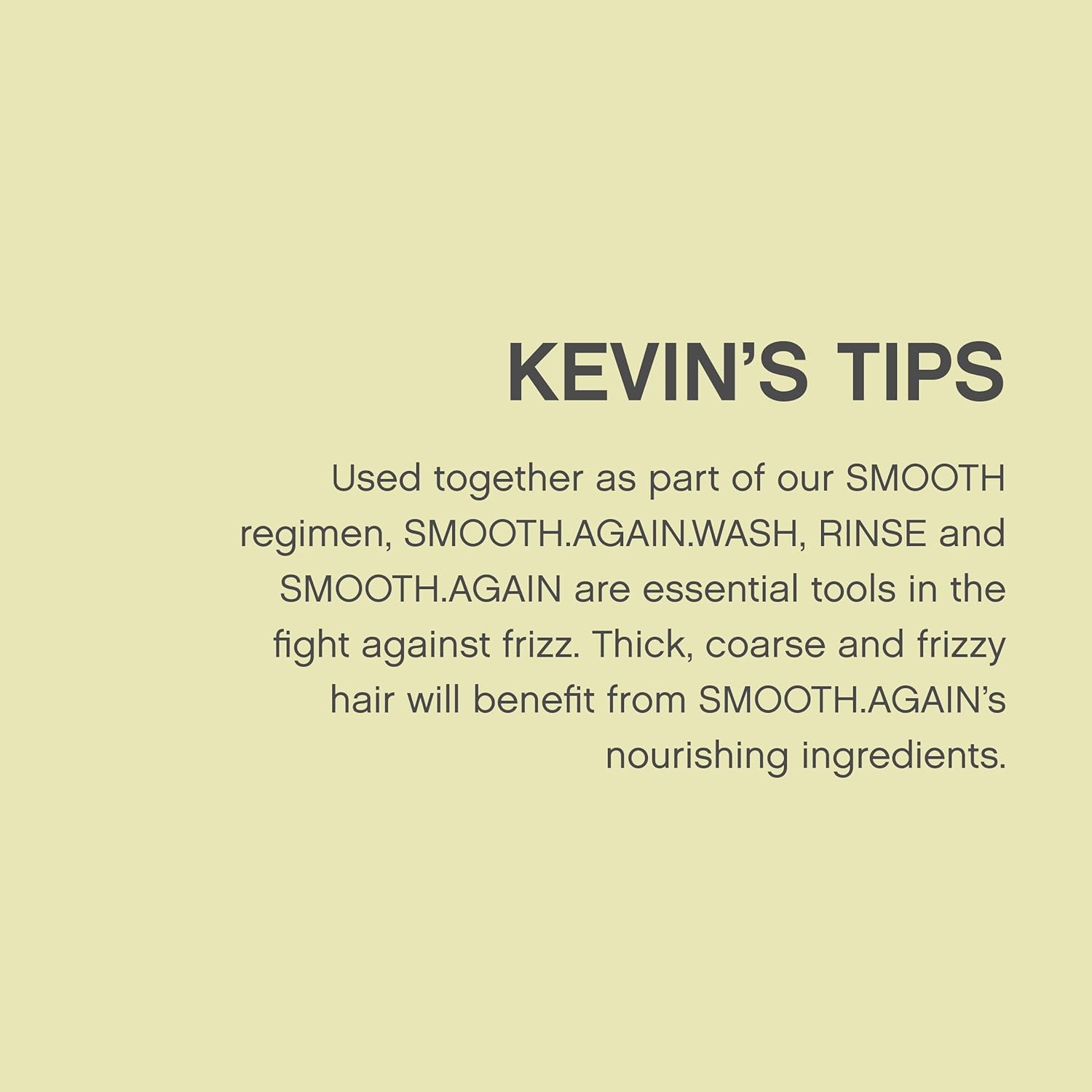 KEVIN.MURPHY SMOOTH.AGAIN - Smoothing, Leave-In Conditioner - For Thick, Coarse & Unruly Hair - Anti-Frizz Treatment - Styling Product for Hair Shine - 200 mL / 6.7 fl oz