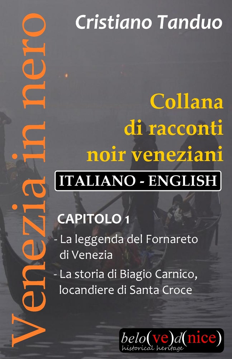 Venezia in nero: Collana di racconti noir: Volume 1 (Città in nero)