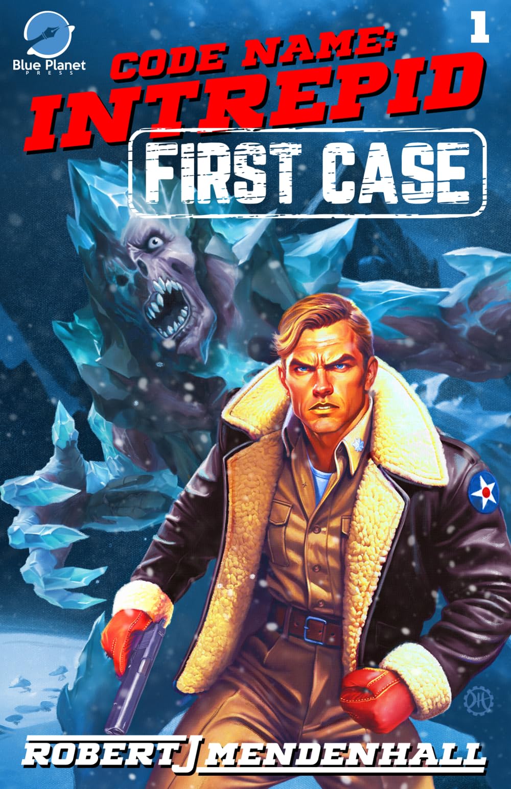 FIRST CASE (Code Name: Intrepid)