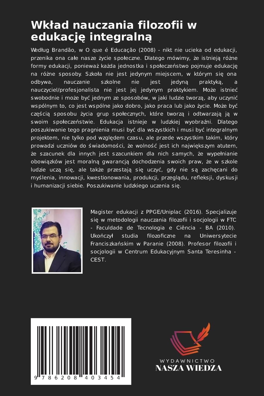Wklad nauczania filozofii w edukację integralną: Znaczenie nauk humanistycznych