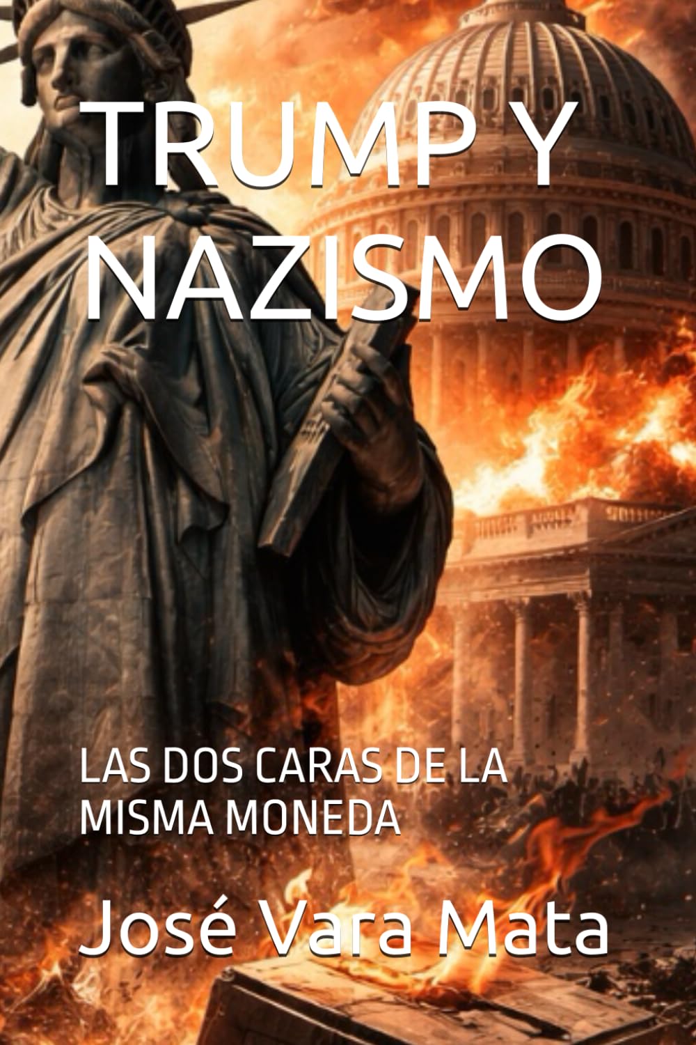TRUMP Y NAZISMO: LAS DOS CARAS DE LA MISMA MONEDA