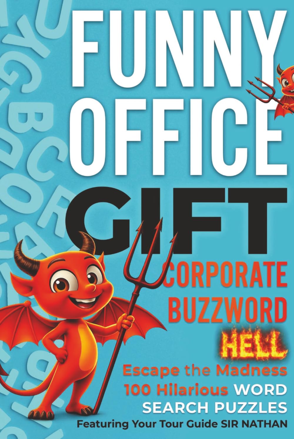 Corporate Buzzword Hell: The Perfect Office Gag Gift for Coworkers, White Elephant Gifts & Corporate Humor Lovers