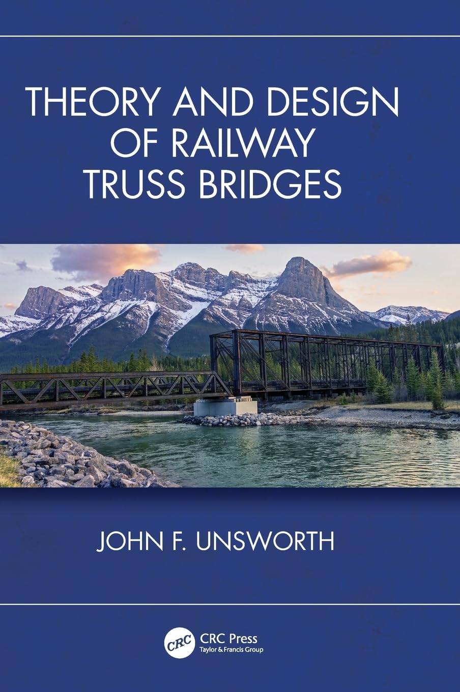 Theory and Design of Railway Truss Bridges