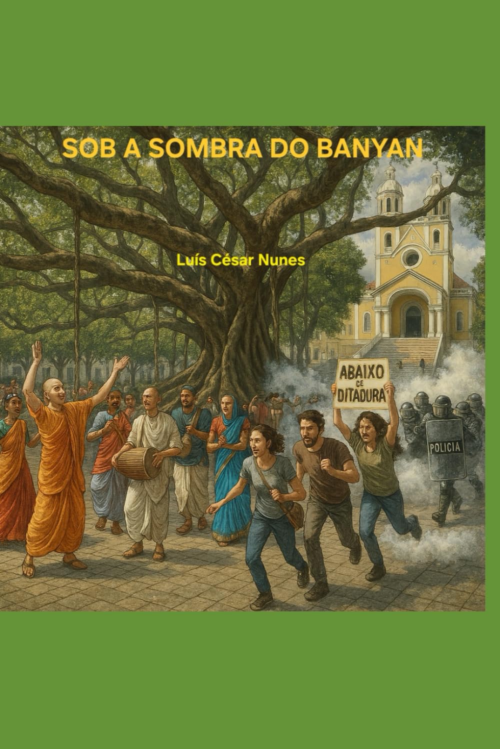 Sob a sombra do Banyan (Os Forasteiros do Tempo)