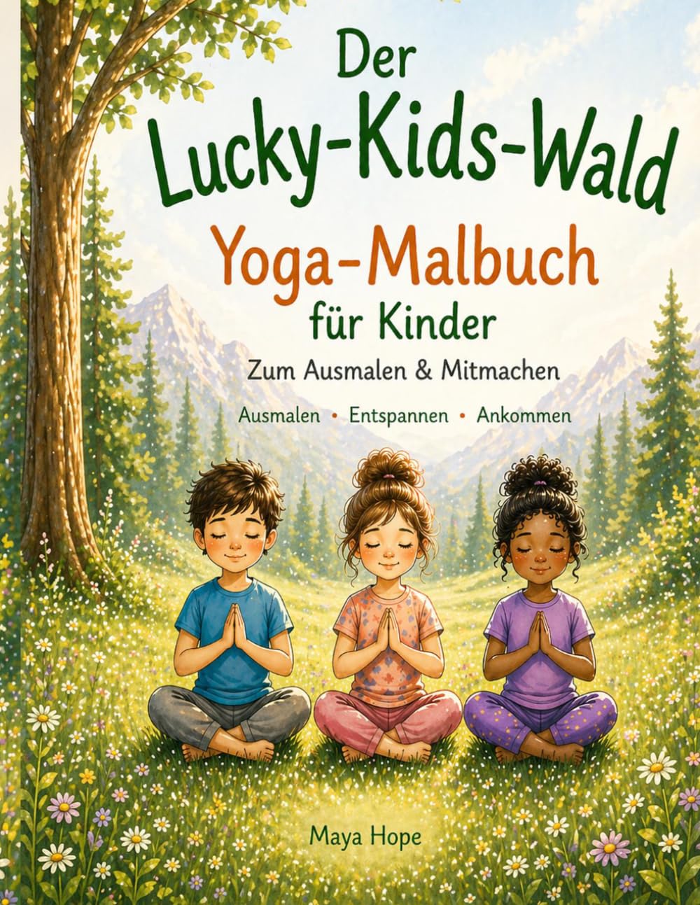 Der Lucky-Kids-Wald: Mein Yoga-Malbuch für Kinder