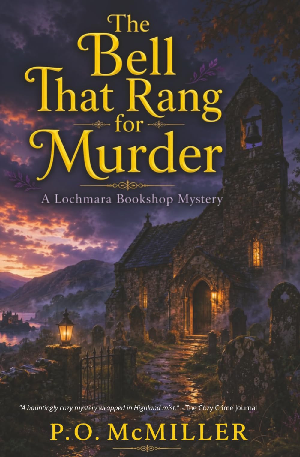 The Bell That Rang for Murder: A Lochmara Bookshop Mystery | A Cozy Amateur Sleuths Crime Series from Scotland | A Murder in the Scottish Highlands
