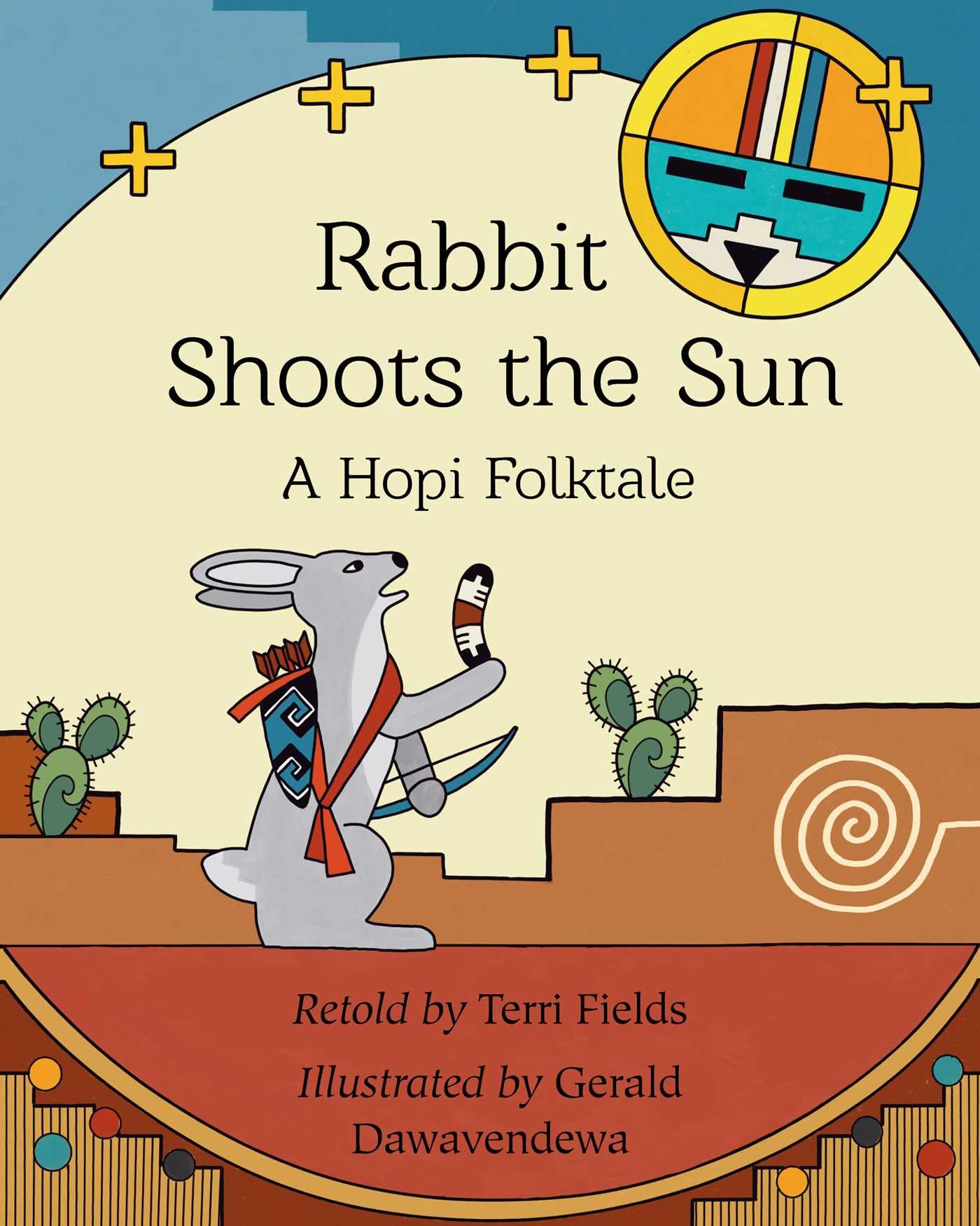Rabbit Shoots the Sun: A Hopi Folktale