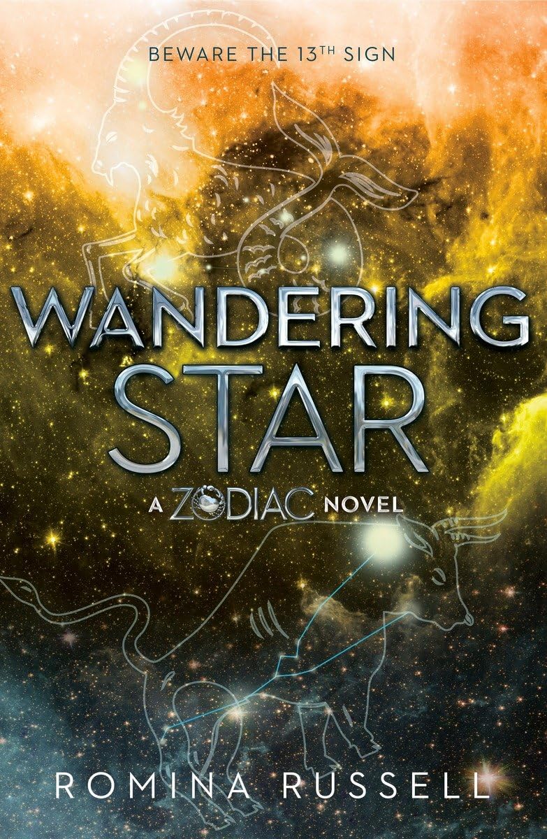 Wandering Star: A Zodiac Novel [Hardcover] Russell, Romina