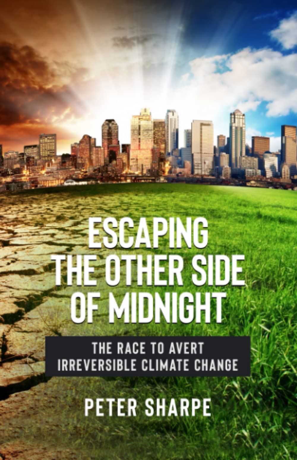 ESCAPING THE OTHER SIDE OF MIDNIGHT: THE RACE TO AVERT IRREVERSIBLE CLIMATE CHANGE