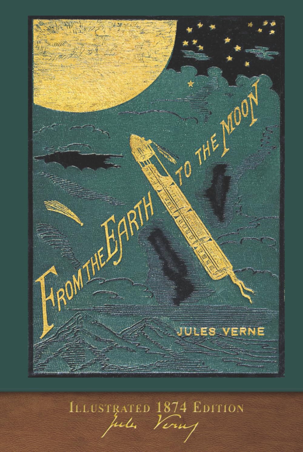 From the Earth to the Moon (Illustrated 1874 Edition): 100th Anniversary Collection