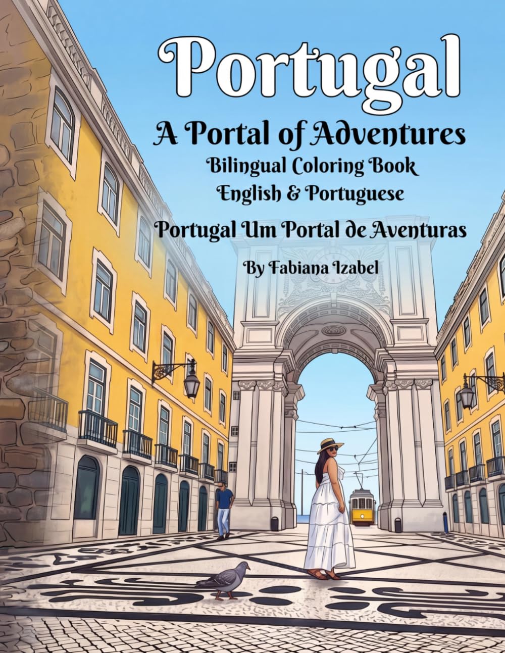 Portugal - A Portal of Adventures