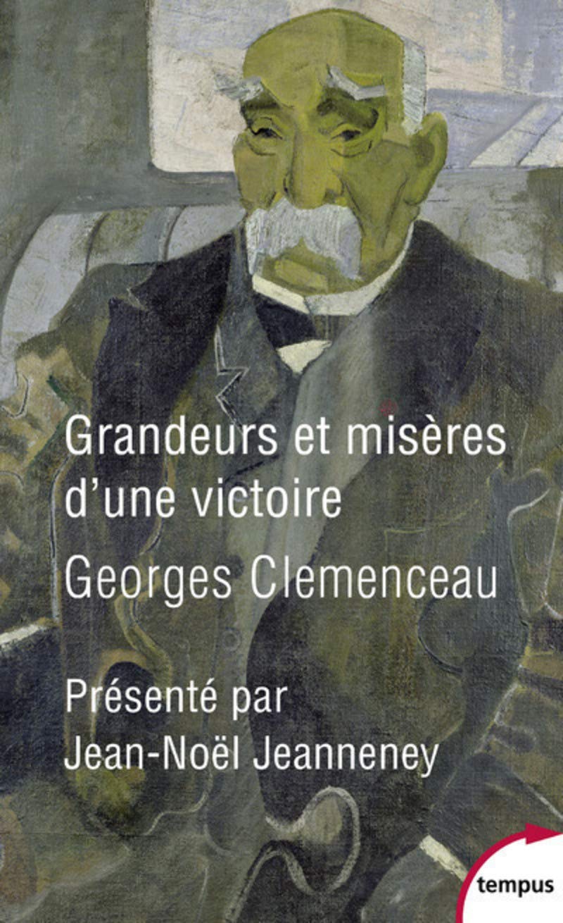 Grandeurs et misères d'une victoire (Tempus)