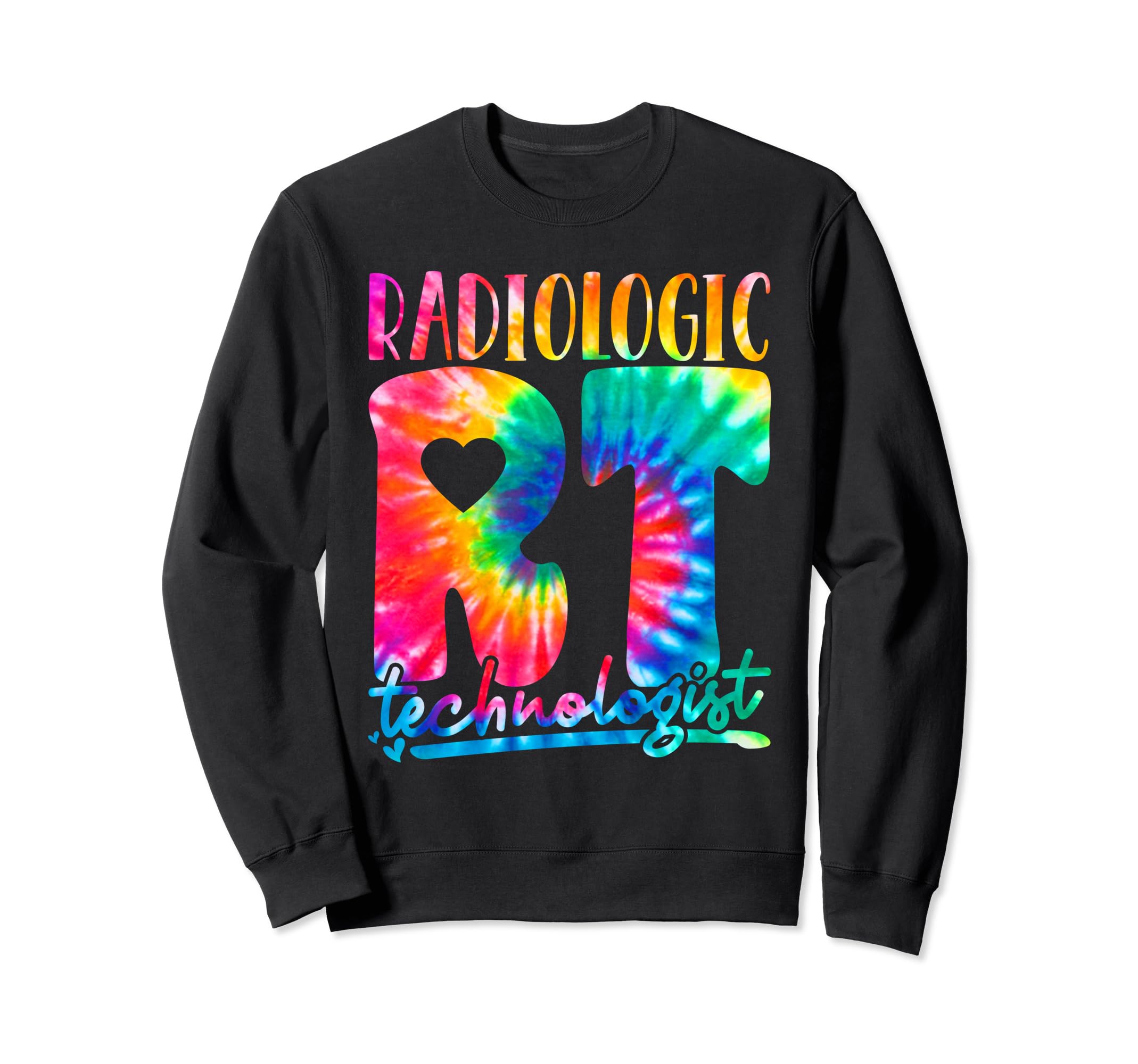 Radiologic Technologist RT Funny Tie Dye Radiology Xray Tech Sweatshirt