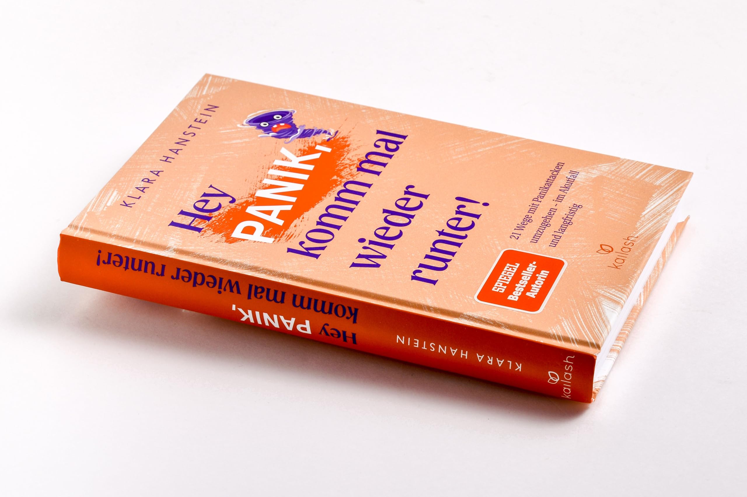 Hey Panik, komm mal wieder runter!: 21 Wege mit Panikattacken umzugehen - im Akutfall und langfristig - Spiegel-Bestseller