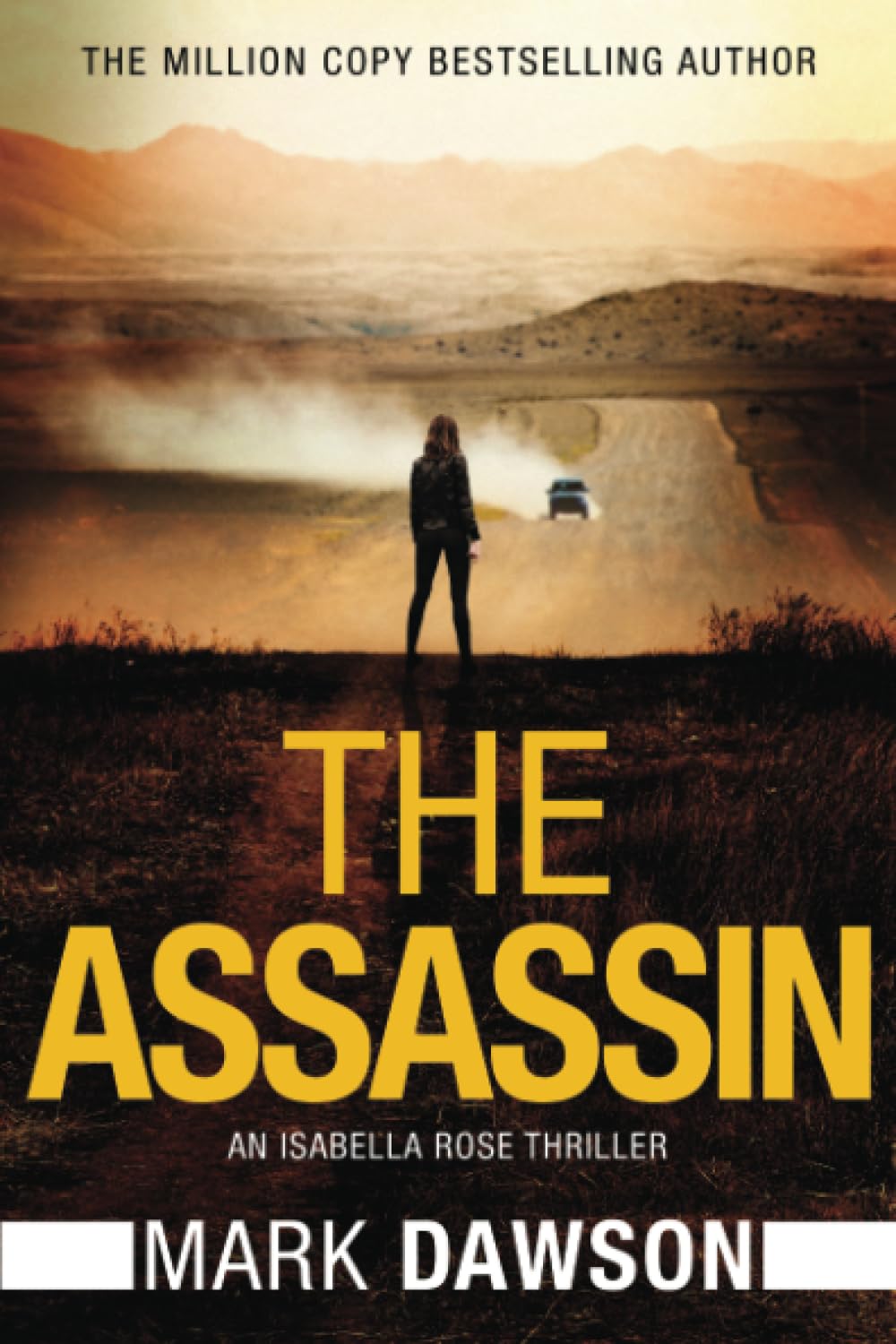 The Assassin: 4 (An Isabella Rose Thriller) Paperback – 29 May 2018