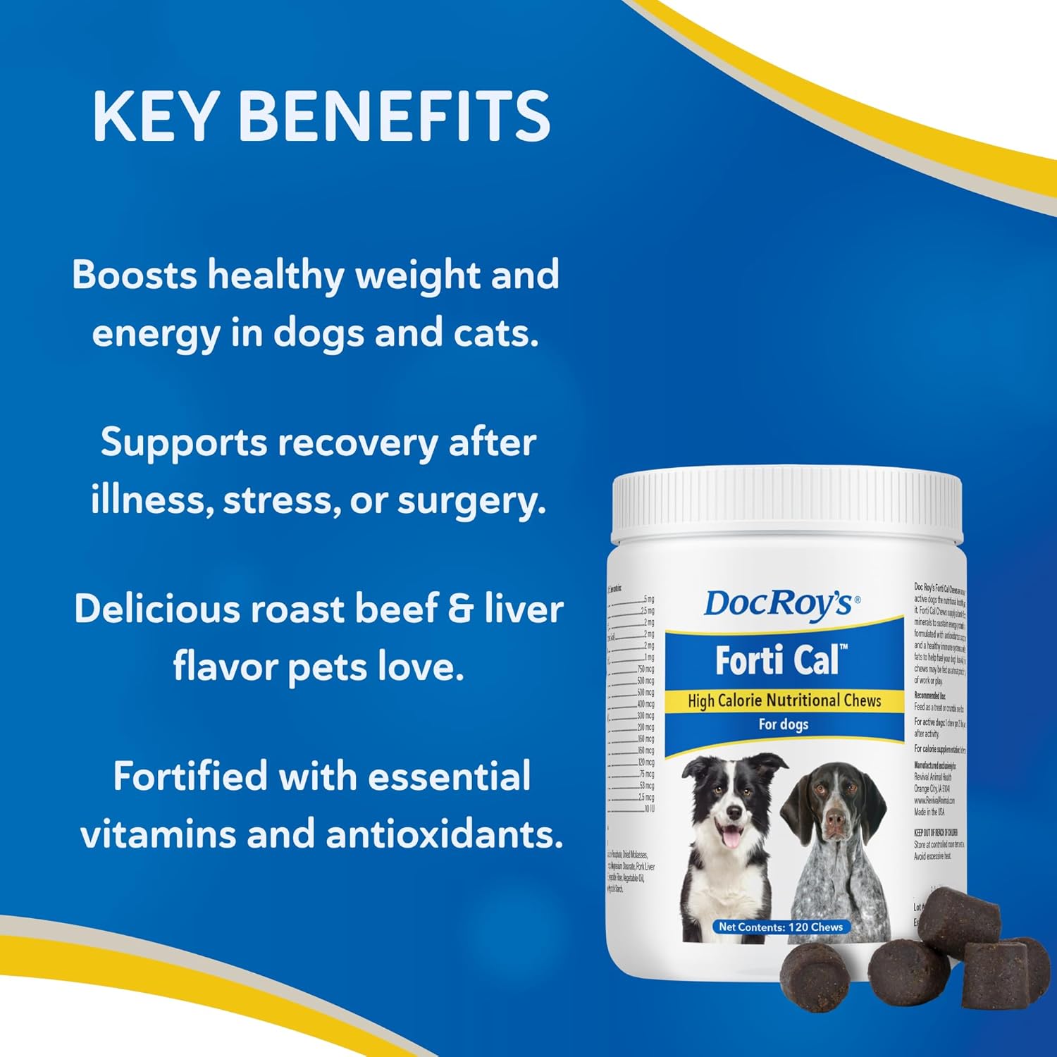 Doc Roy’s Forti Cal Soft Chews, High-Calorie Energy Supplement for Dogs & Cats, Boosts Appetite, Weight Gain & Recovery, Tasty Roast Beef & Liver Flavor, 120ct