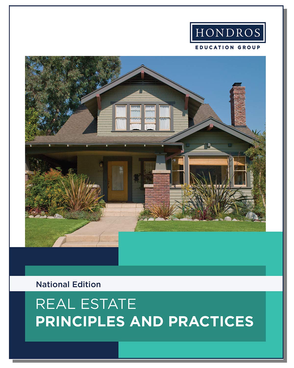 Real Estate Principles & Practices National Edition Hondros Learning
