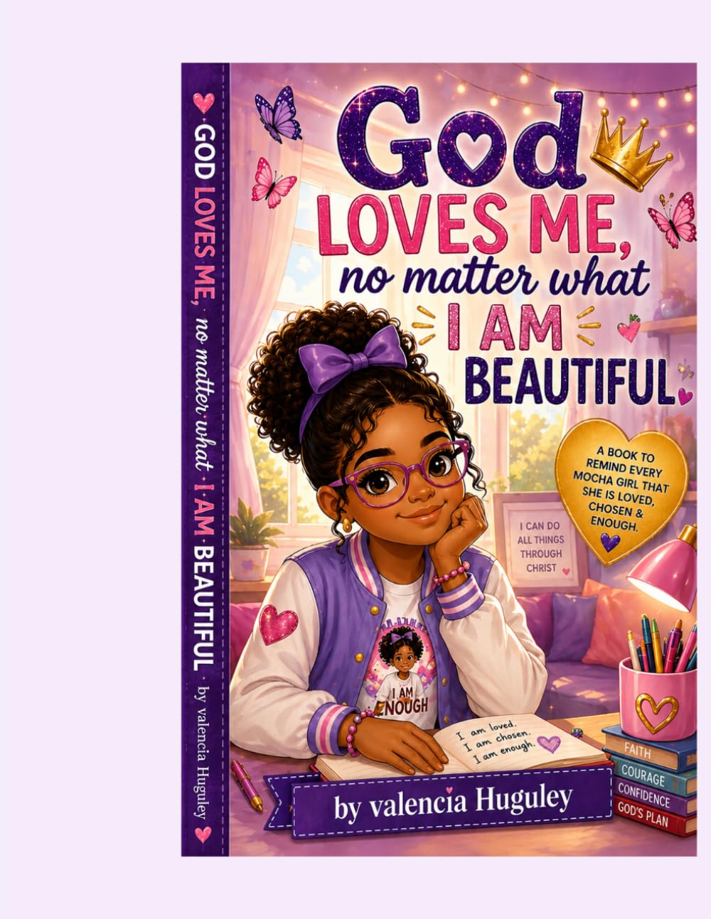 God loves me no matter what I'm beautiful