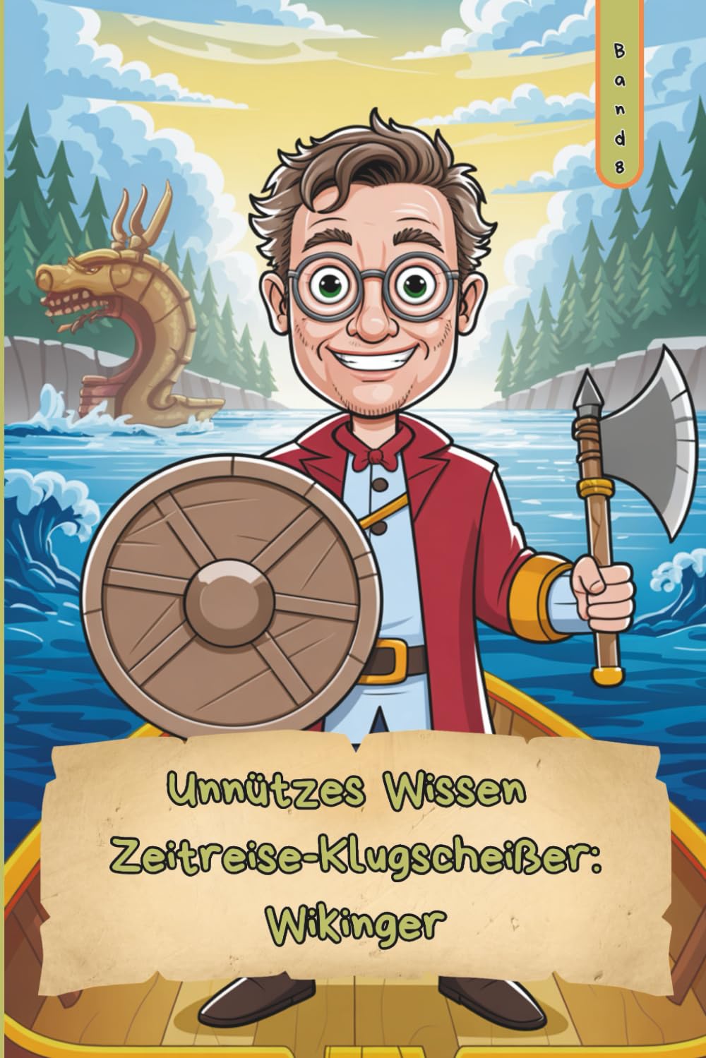 Unnützes Wissen – Zeitreise-Klugscheißer: Wikinger 101 kuriose Fakten als Geschenk für Nordland-Nerds & Seefahrerfans