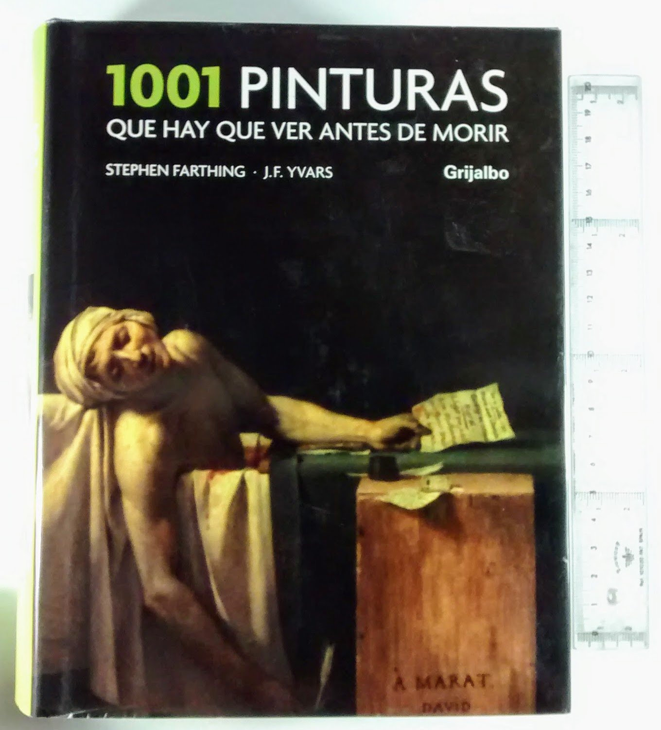 1001 pinturas que hay que ver antes de morir (OCIO Y ENTRETENIMIENTO)