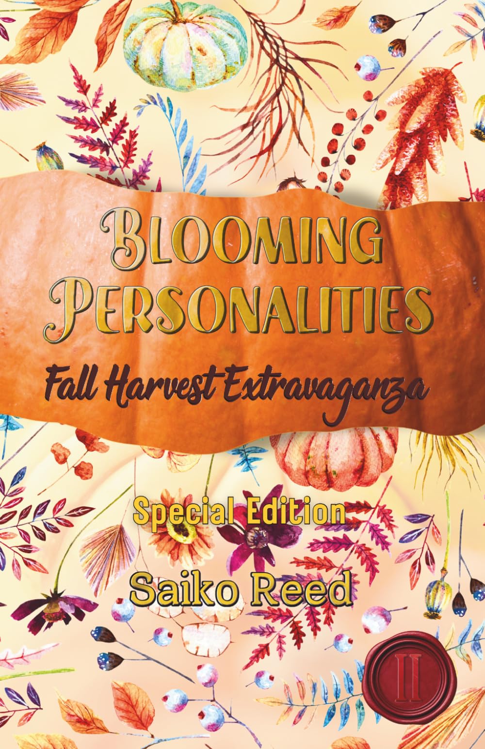 Blooming Personalities: Fall Harvest Extravaganza