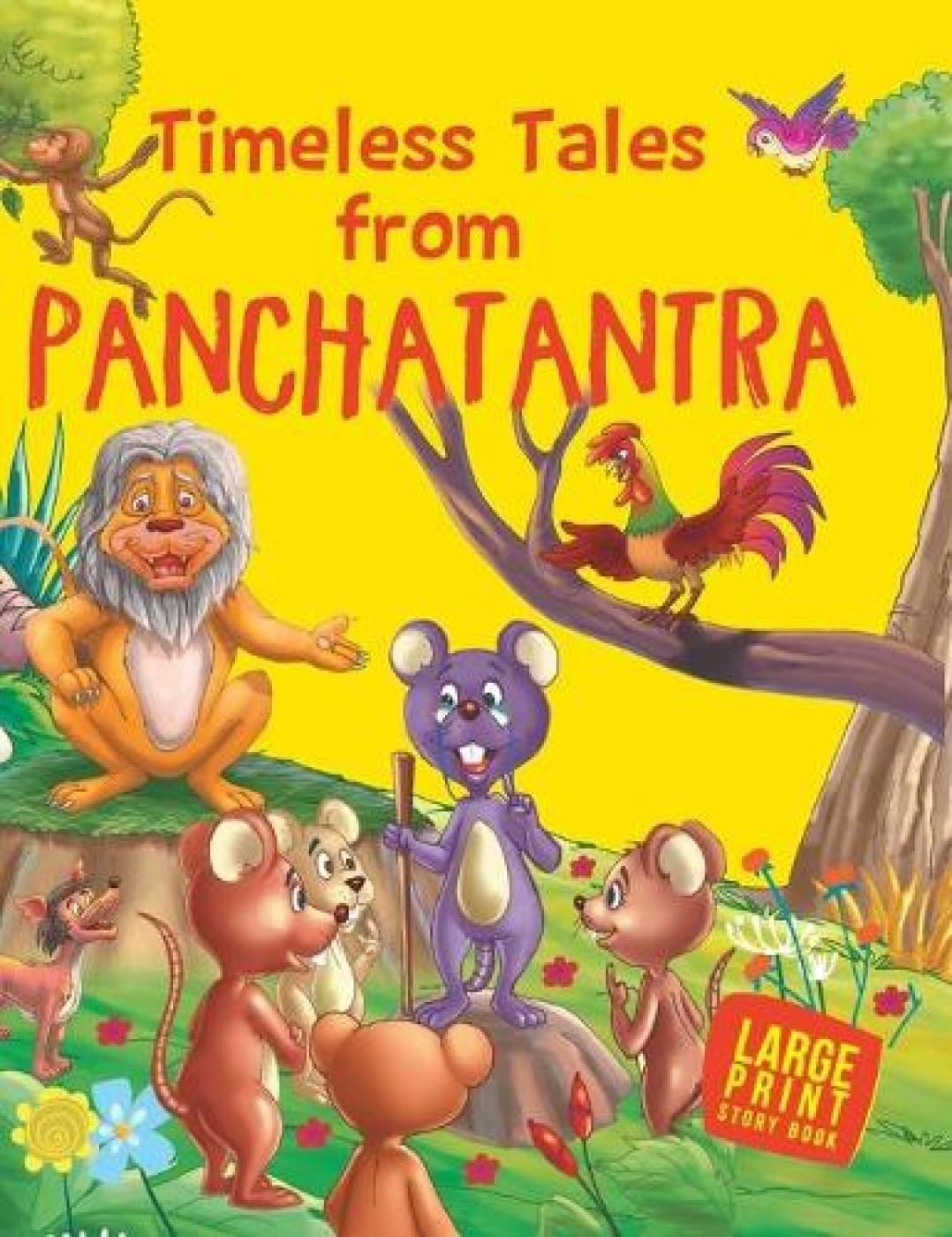 Story Book : Timeless Tales from Panchatantra - Large Print Hardcover – Large Print, 4 January 2015