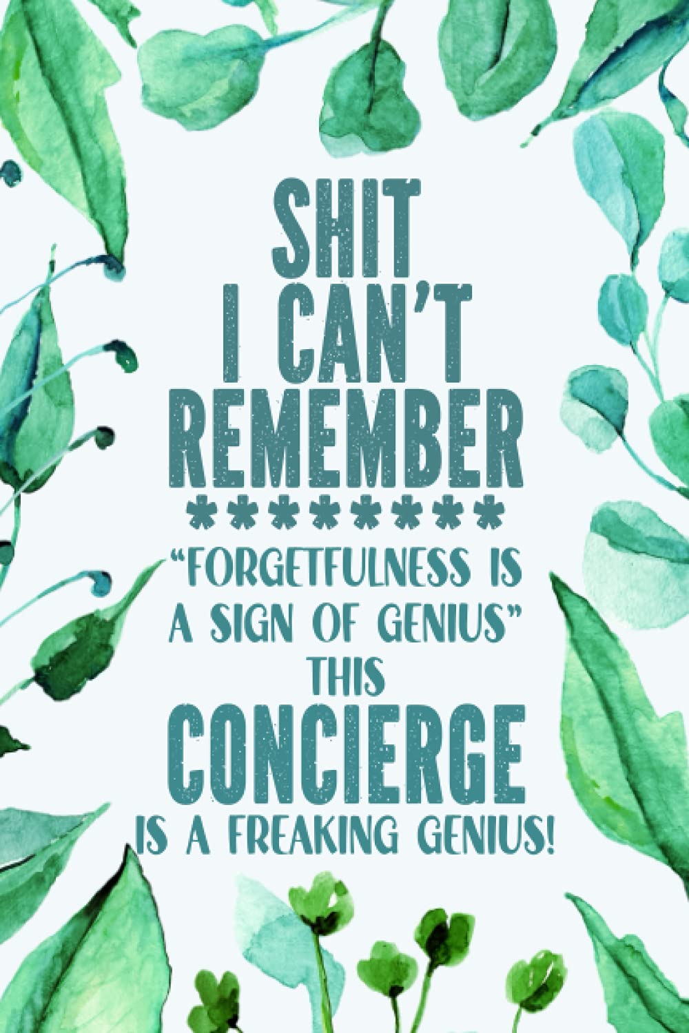 Concierge Passwords Log Book: Concierge Gift │ Funny Sweary Personalized Gag Gift for Work Coworker Boss for Birthday Christmas │ Alphabetical Pocket Organizer With Contacts Notes