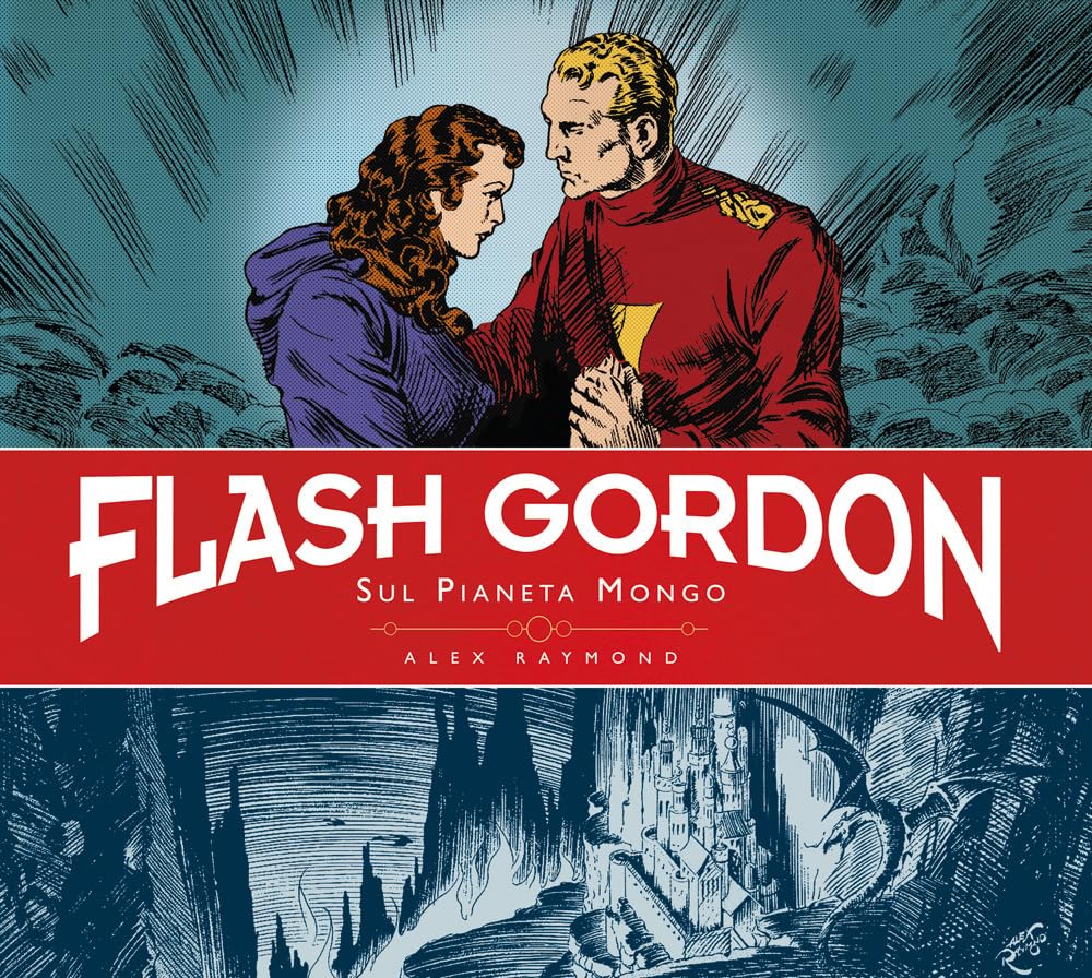 Sul pianeta Mongo. Flash Gordon. Ediz. deluxe (Vol.)