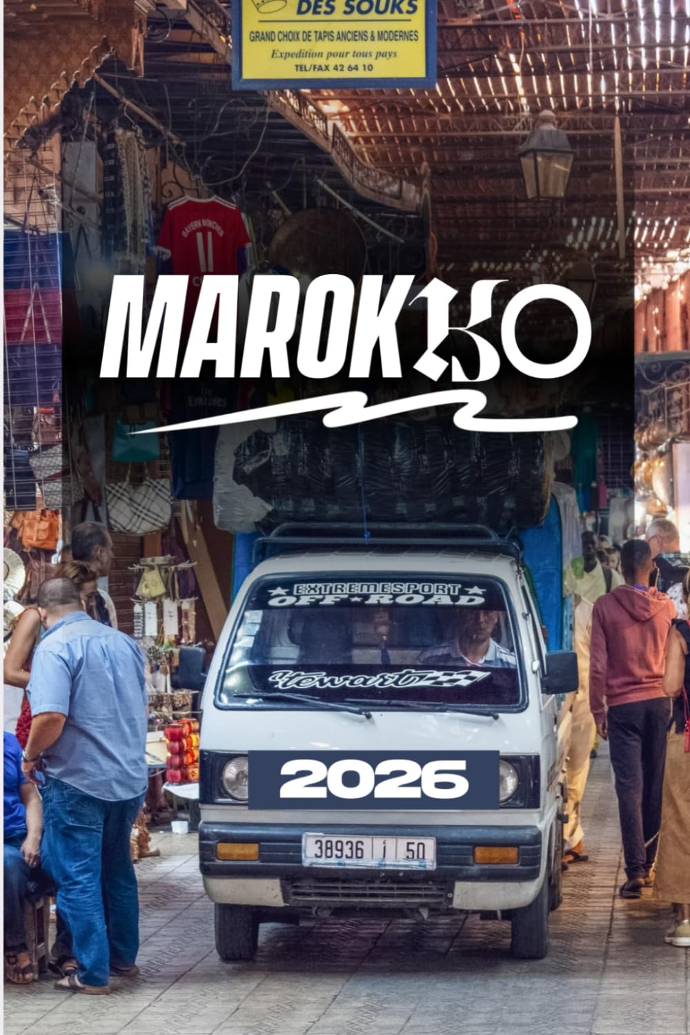 MAROKKO-REISEFÜHRER 2026