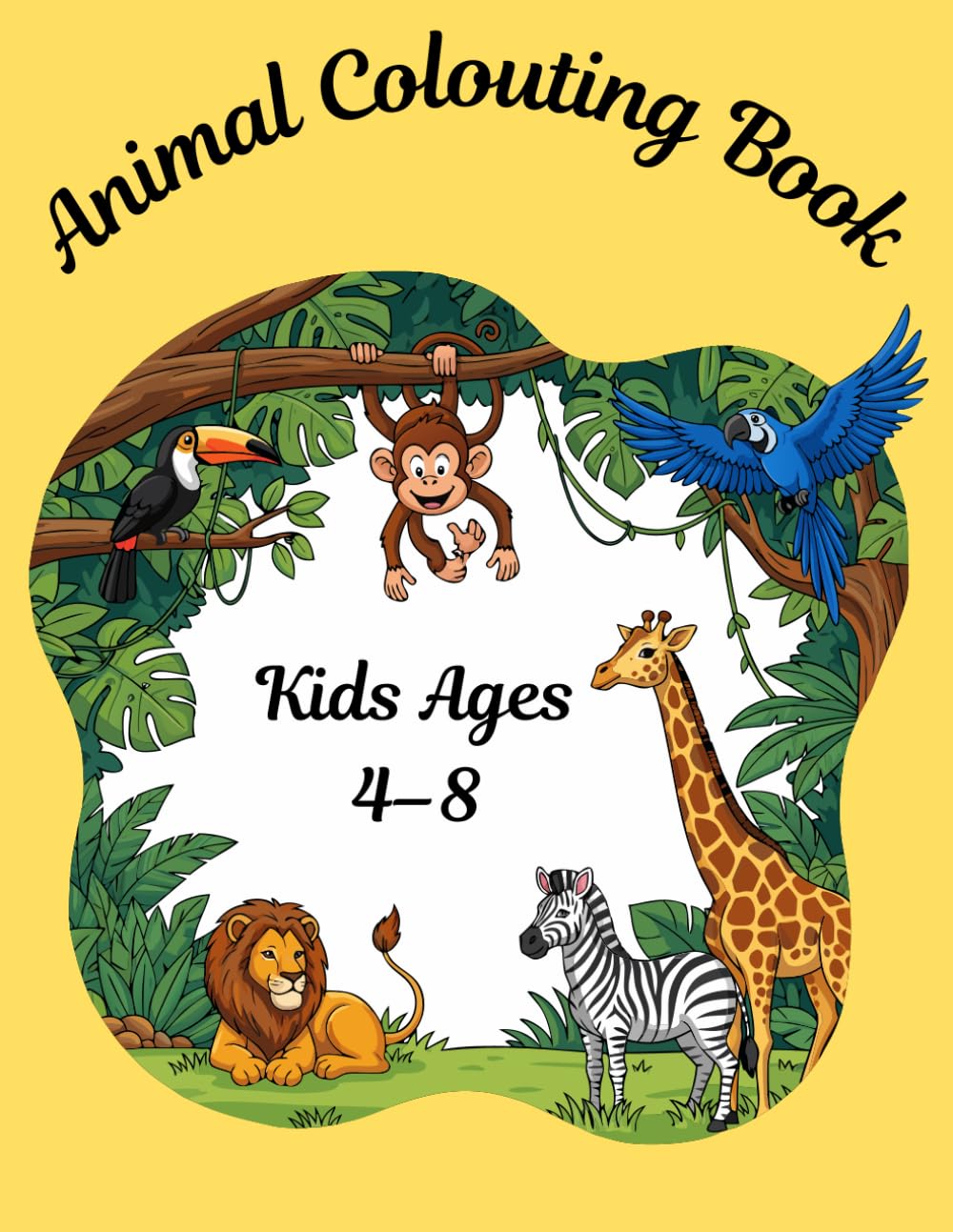 Animals Coloring Book for Kids Ages 4–8: Fun and Easy Coloring Pages for Learning and Creativity