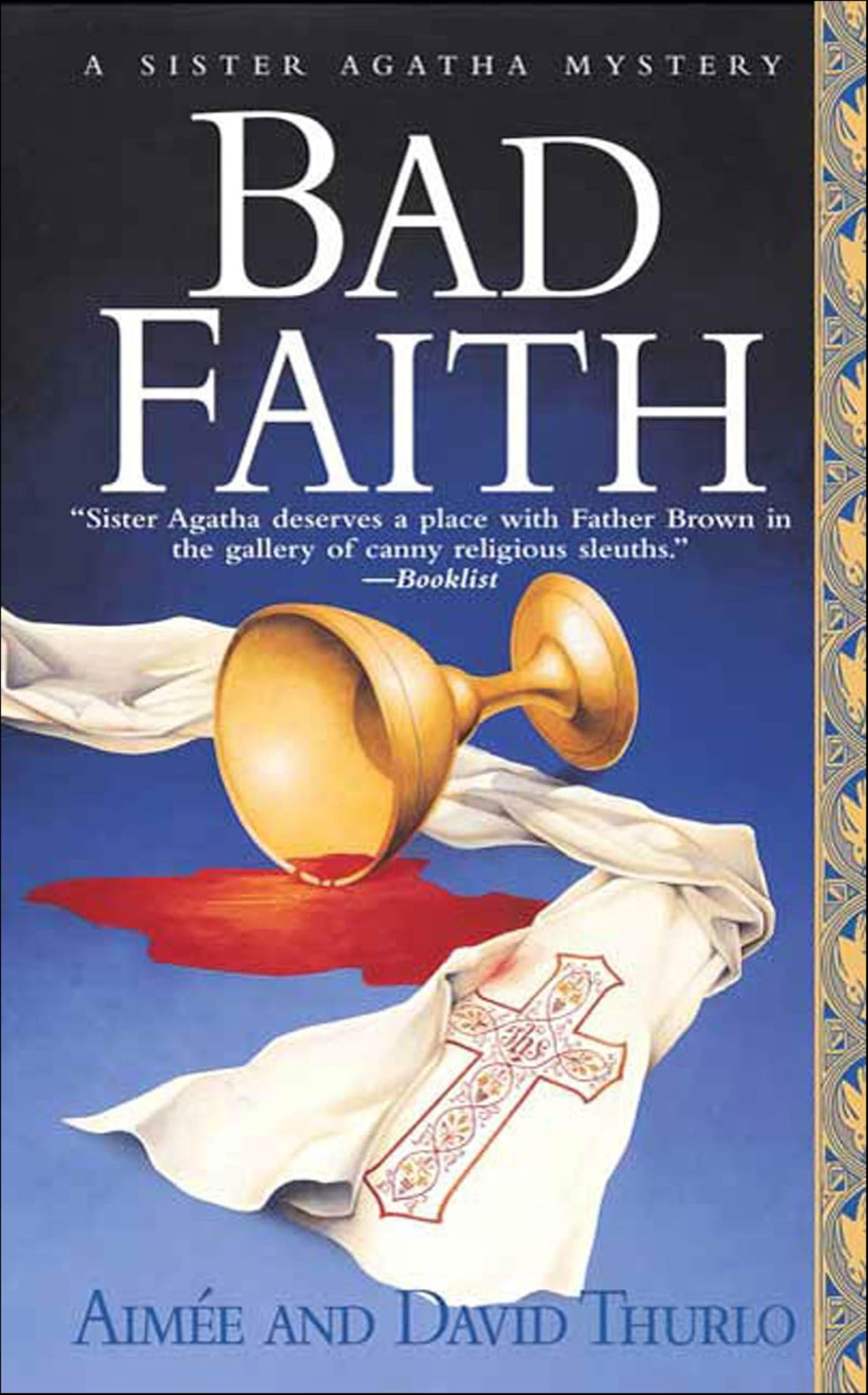 Bad Faith (Sister Agatha Mysteries Book 1)