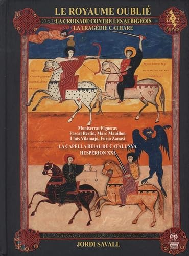 Le Royaume Oublié La Croisade Contre Les Albegeois La Tragédie Cathare
