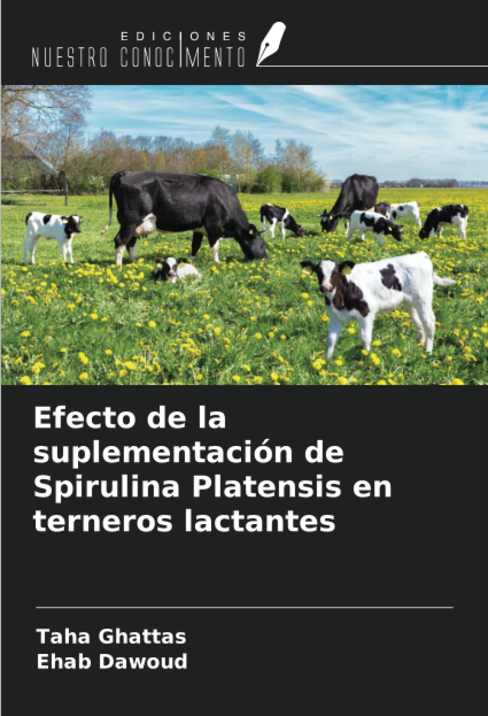 Efecto de la suplementación de Spirulina Platensis en terneros lactantes