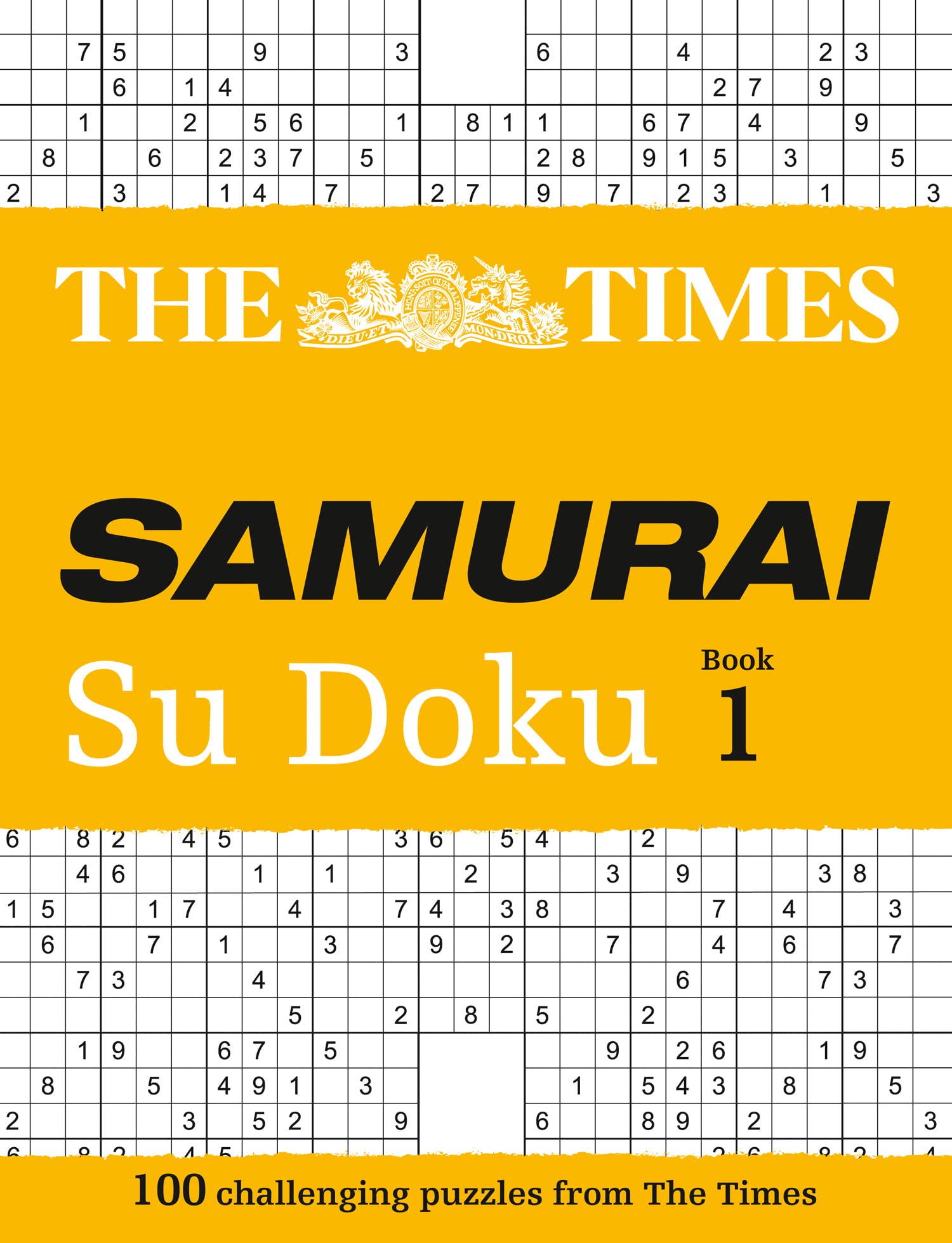 The Times Samurai Su Doku: 100 Original Puzzles: 100 Original Pu