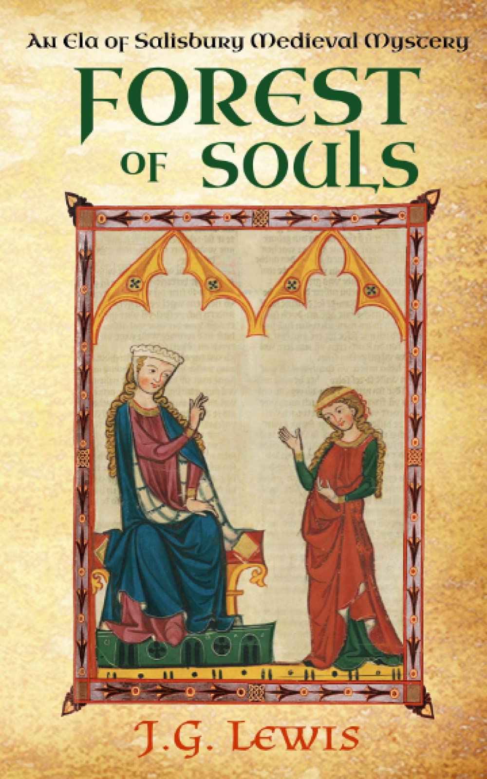 Stoneheart Press Forest of Souls: An Ela of Salisbury Medieval Mystery