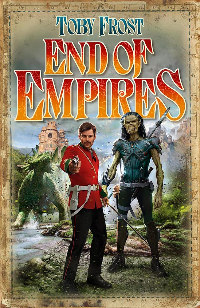 End Of Empires by Toby Frost PAPERBACK 9781905802883
