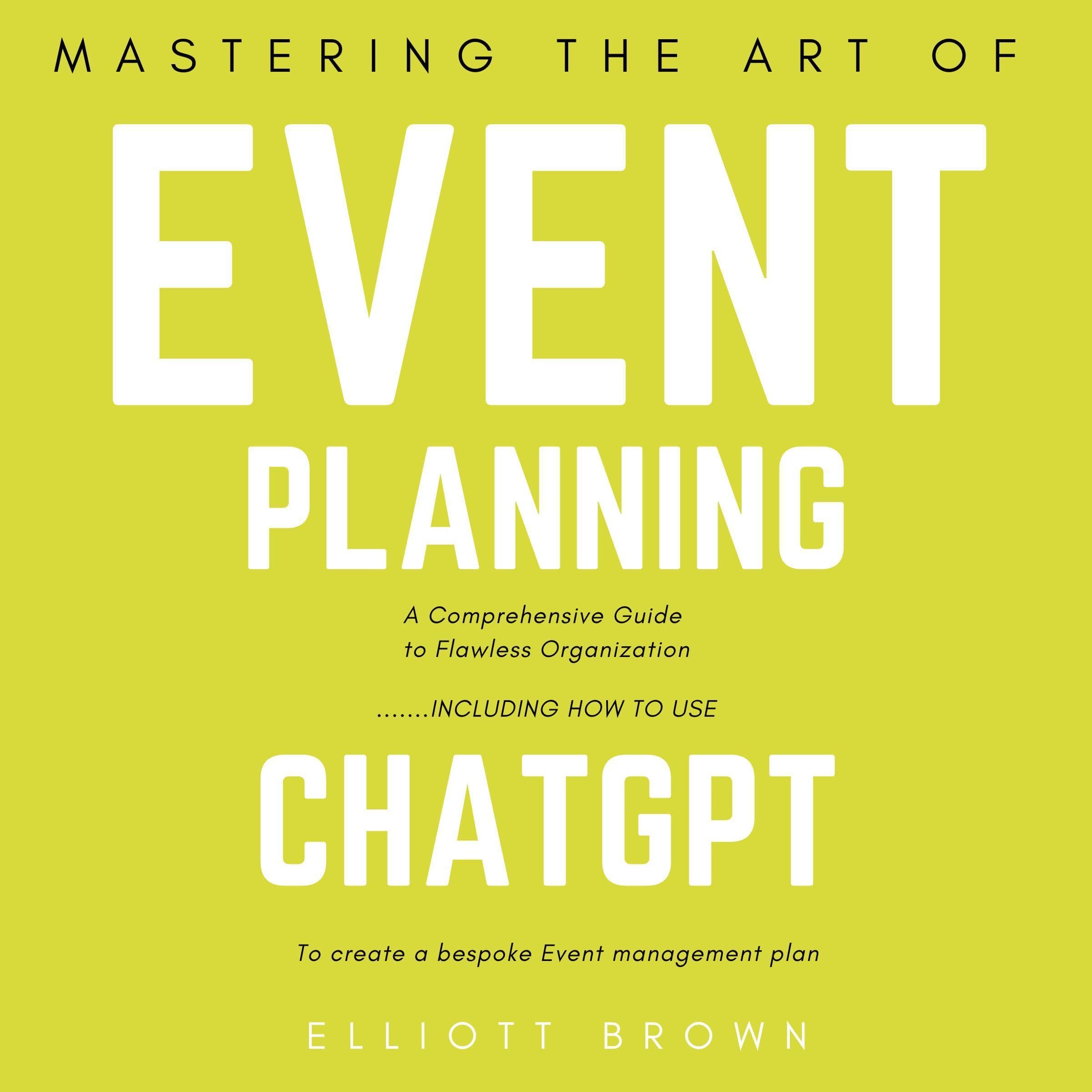 Cover art for Mastering the Art of Event Planning