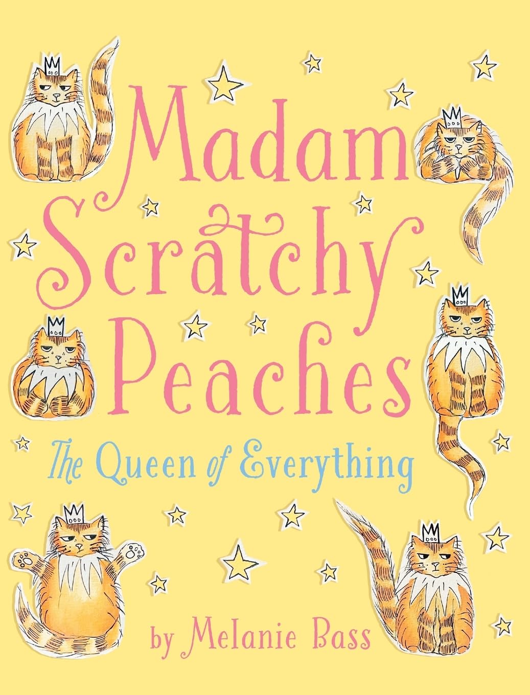 Madam Scratchy Peaches: The Queen of Everything