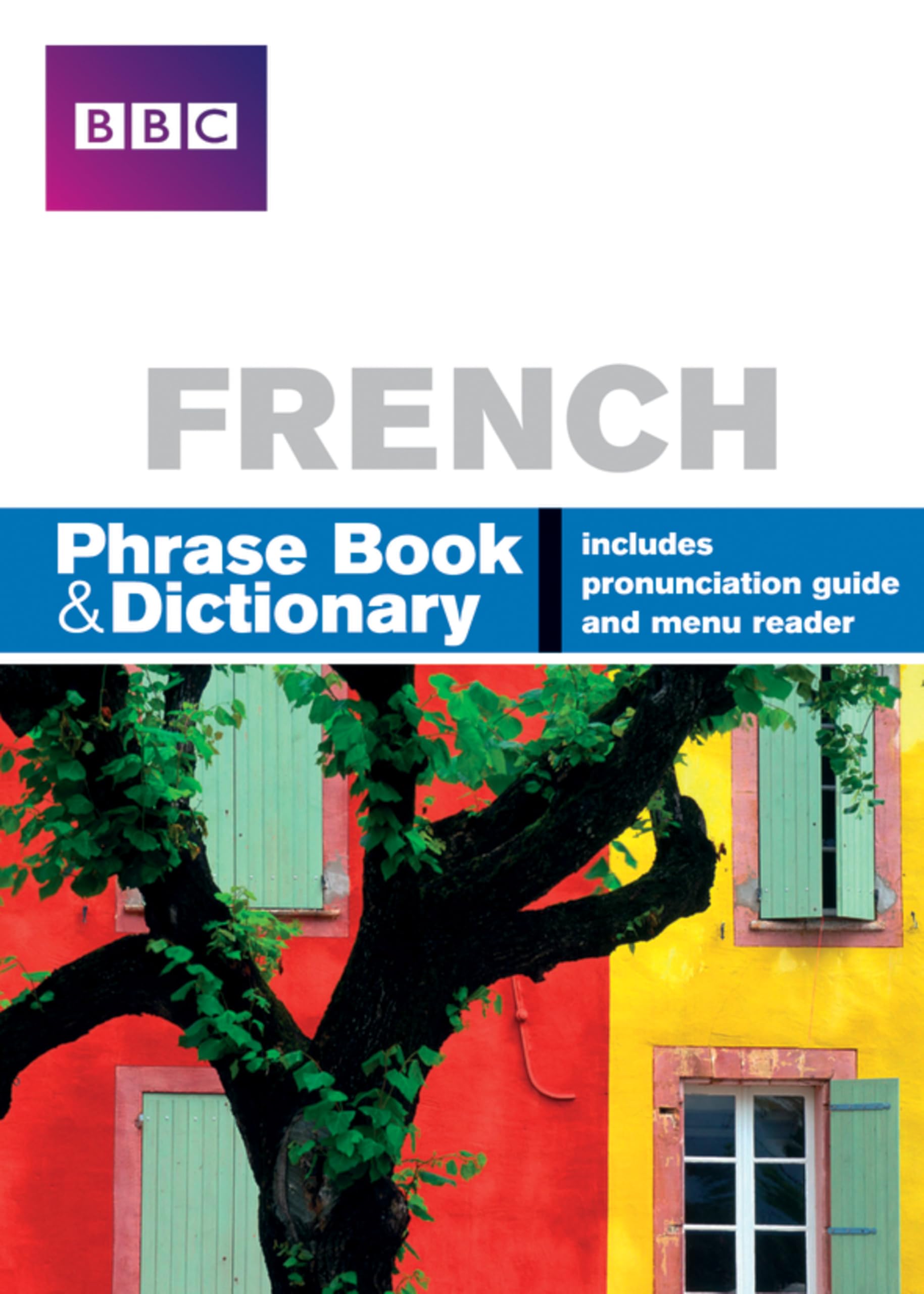 BBC FRENCH PHRASEBOOK & DICTIONARY