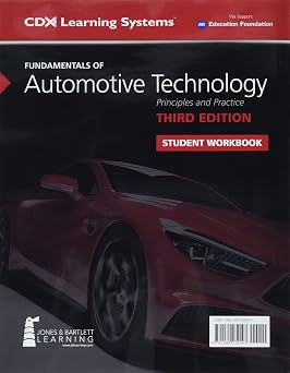 Fundamentals of Automotive Technology Student Workbook: .
