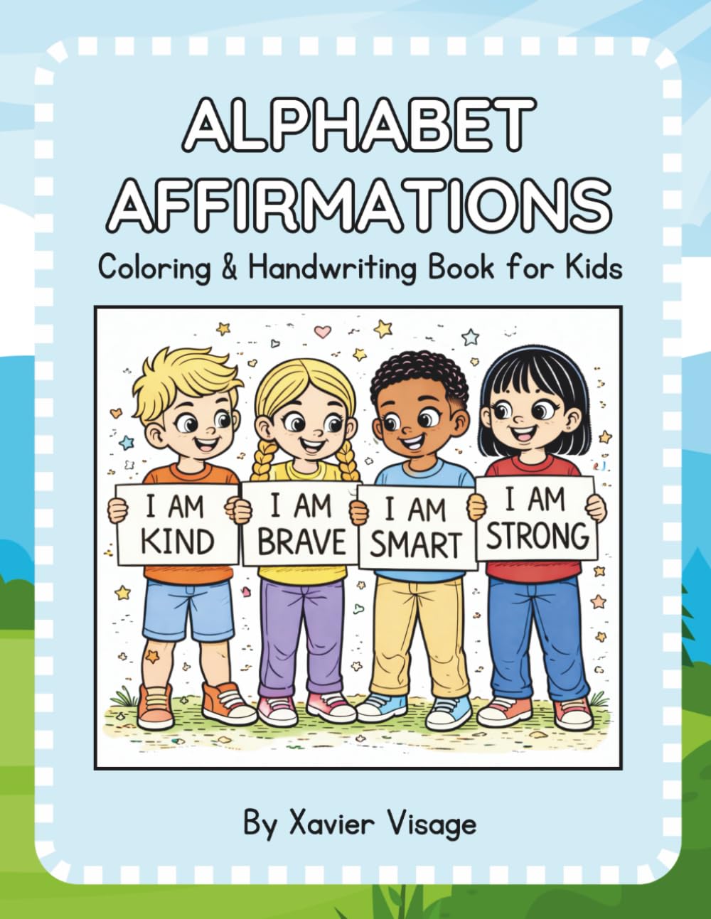 Alphabet Affirmations: Coloring & Handwriting Book for Kids