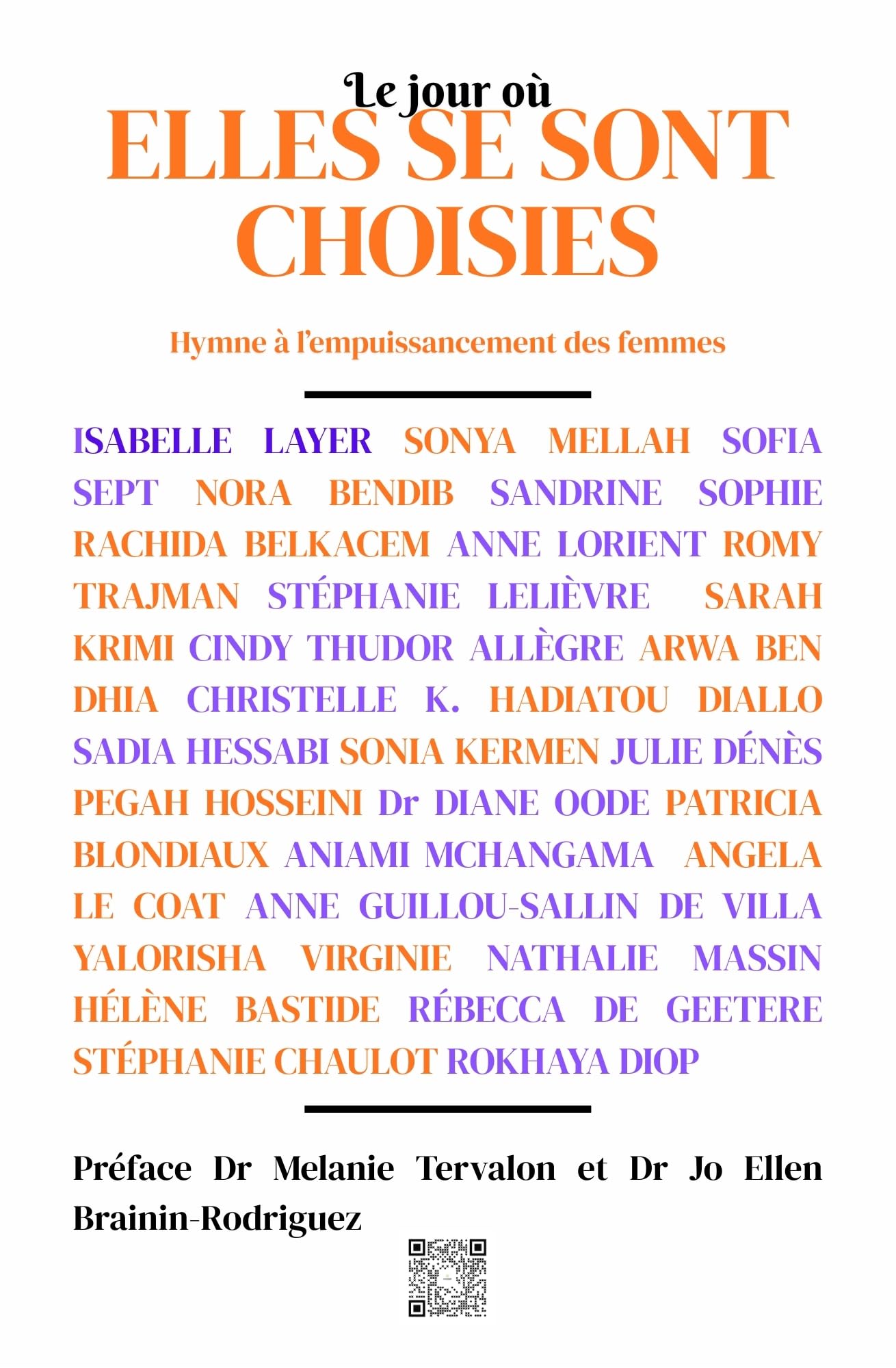 Le jour où elles se sont choisies: Hymne à l'empuissancement des femmes