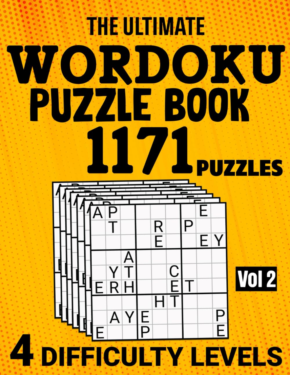 The Ultimate Wordoku Puzzle Book for Kids, Teens, Adults: 1,171 puzzles | 4 Difficulty Levels - Vol 2