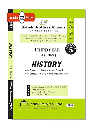 History {History of Modern Europre-I &amp; History of India-VII [C. 1600-1750]} B.A. Hons. 5th Semester CBCS Delhi University PYQP Applicable for Regular SOL NCWEB by Satish Brothers &amp; Sons