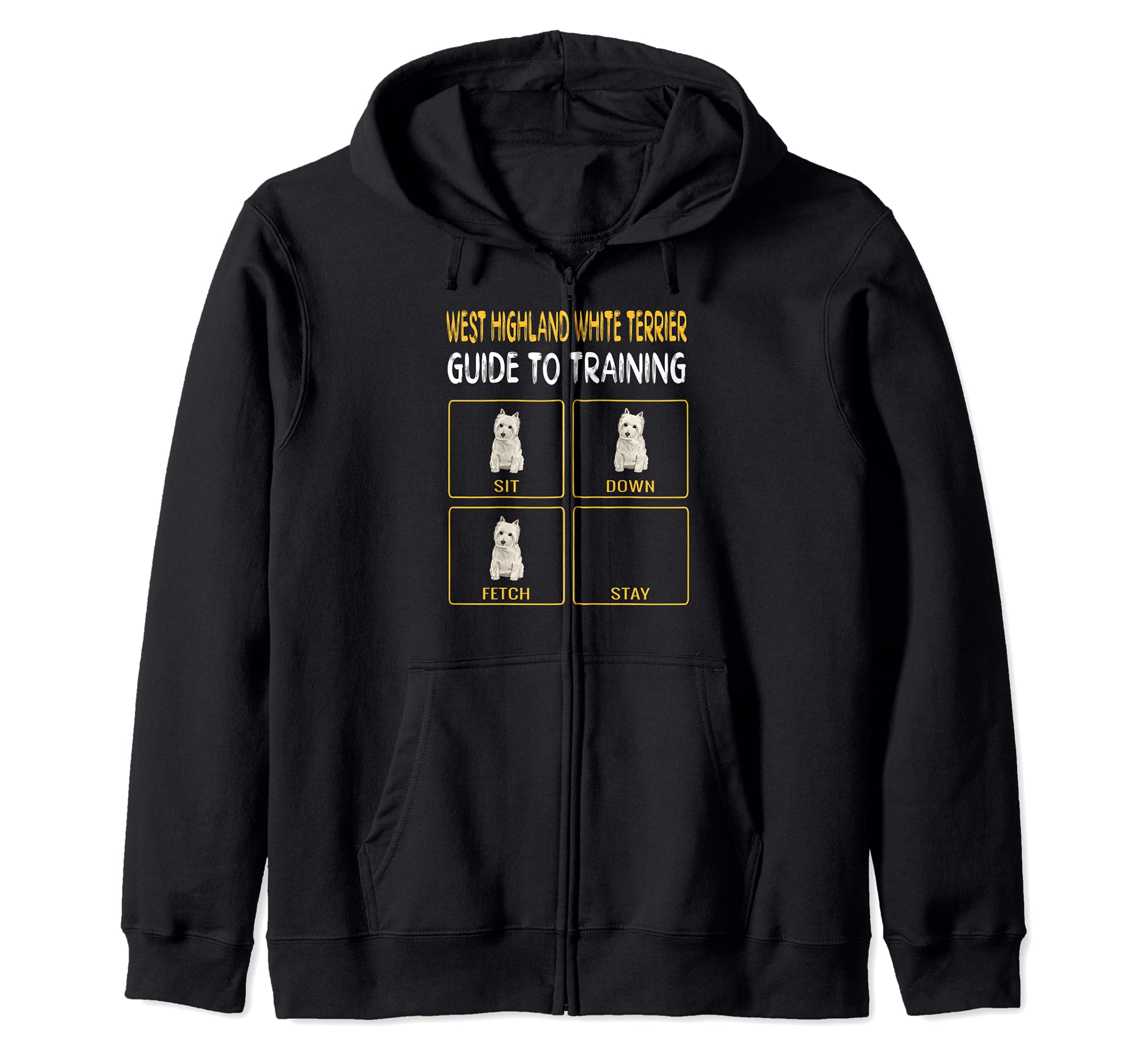West Highland White Terrier Guide To Training Dog Obedience Zip Hoodie, Black