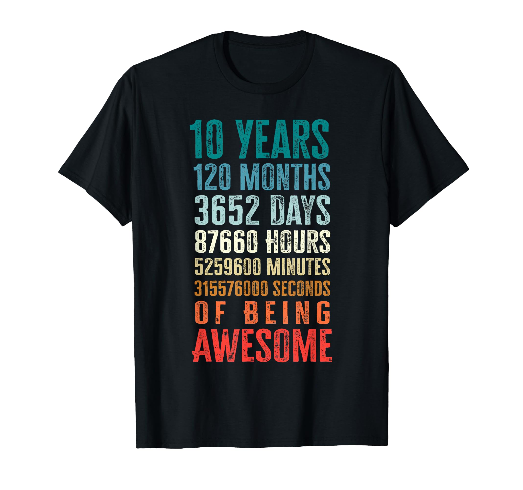 10 Years 120 Months of Being Awesome 10th Birthday Gifts T-Shirt