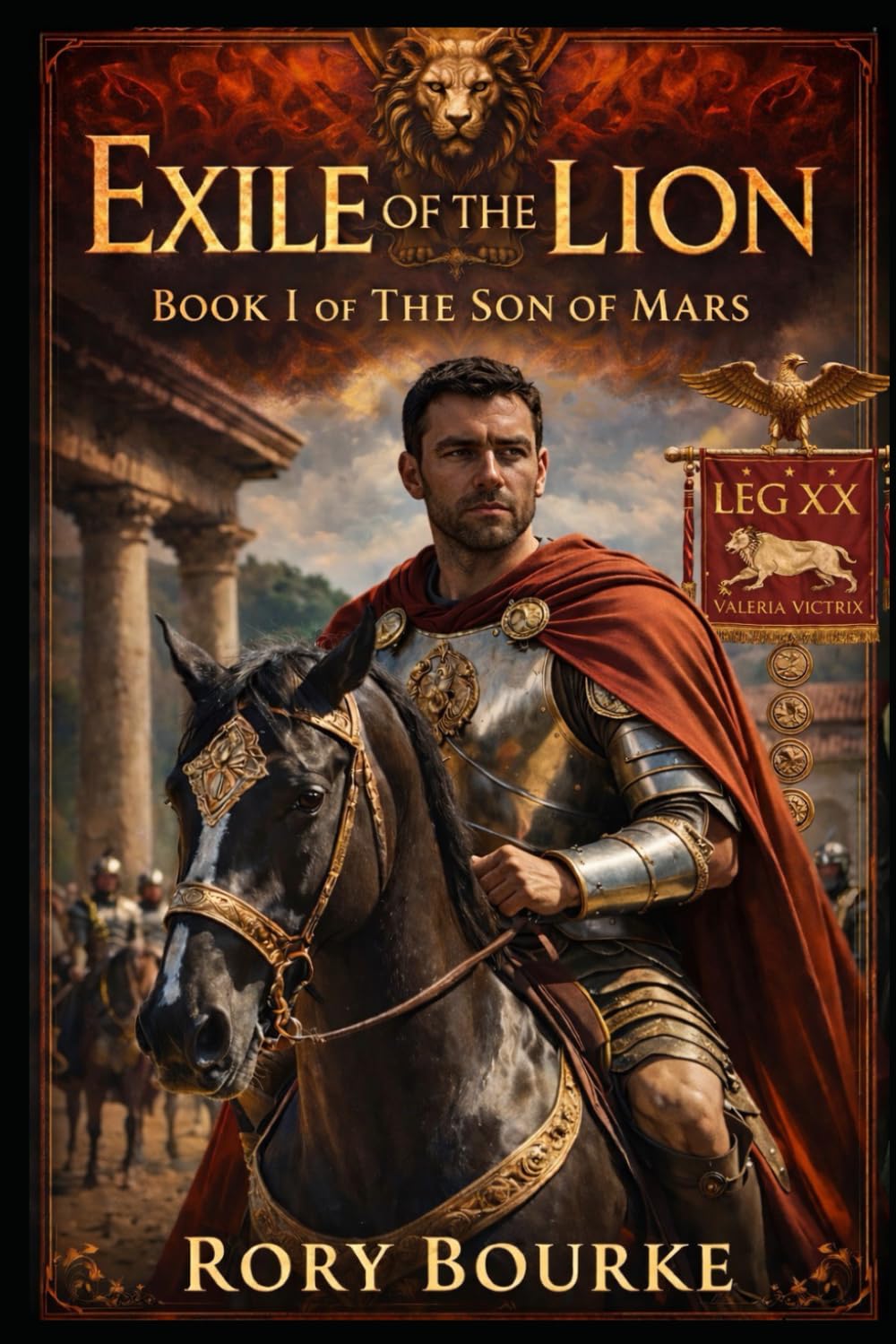 Exile Of The Lion: Book I of The Son Of Mars