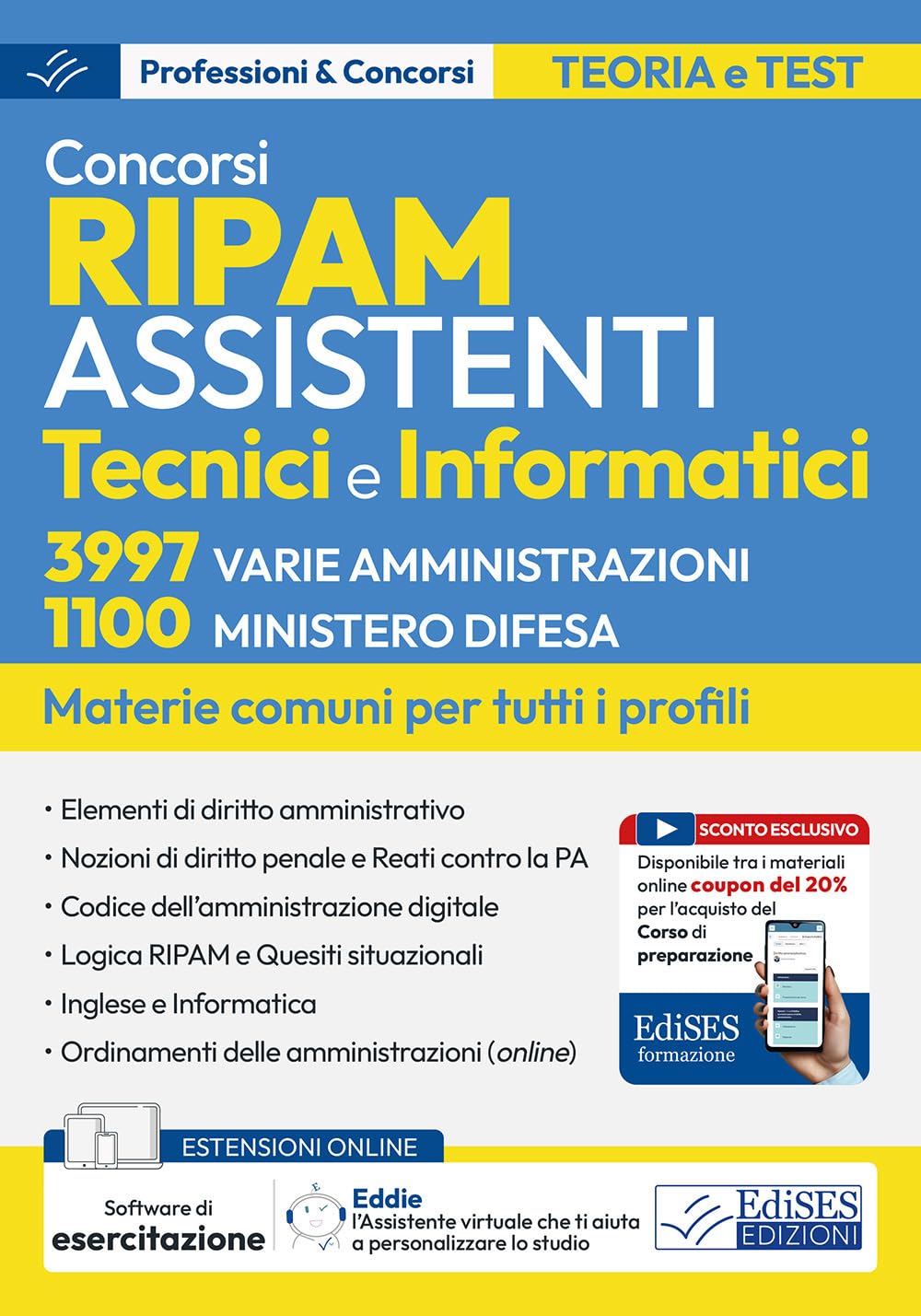 Concorsi RIPAM 2026: Assistenti Tecnici e Informatici (3997 varie Amministrazioni - 1100 Ministero Difesa): Materie comuni per tutti i profili (P&C)