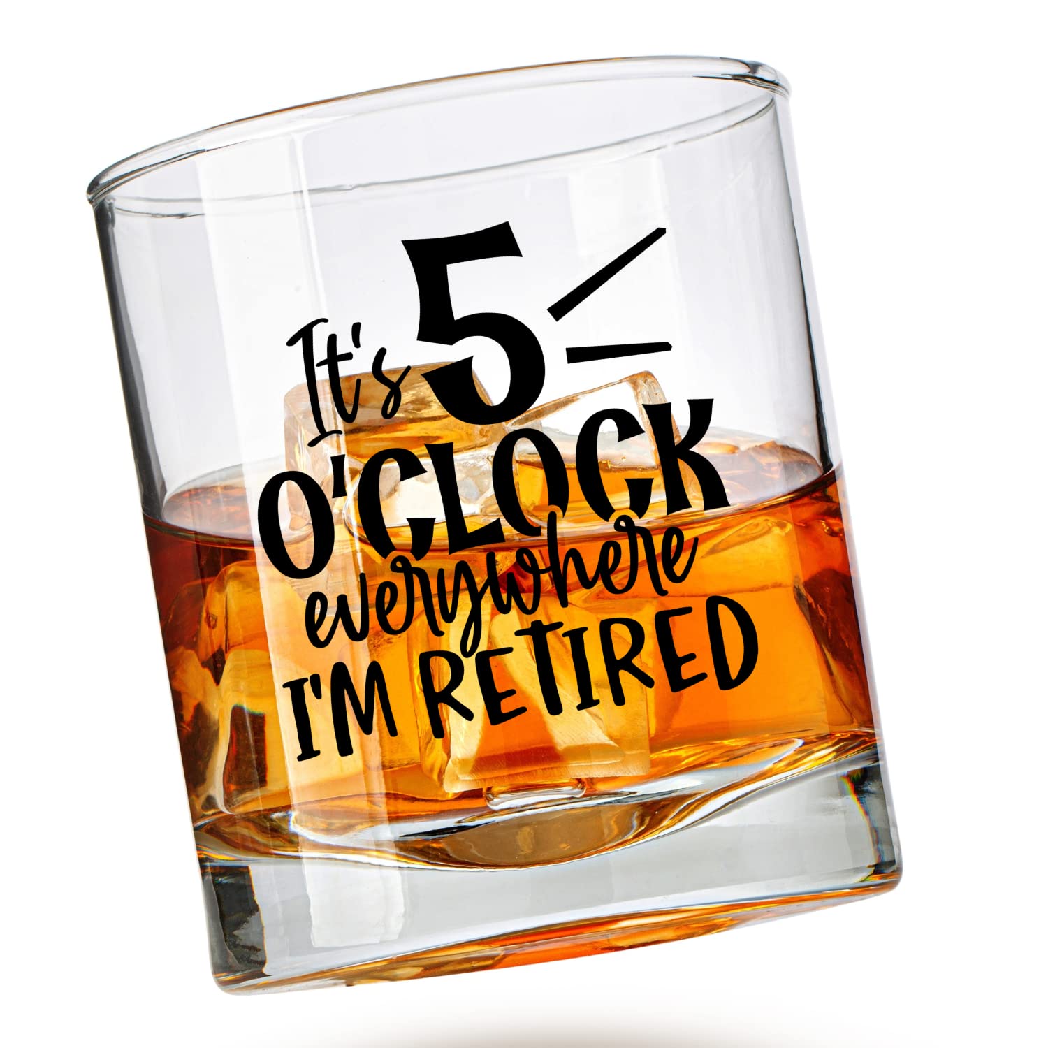 Its 5 O'Clock Everywhere Bouron Glass For Men - Retirement Gifts for Men - Funny Whiskey Glass Unique Retirement Gift For Dad, Grandpa, Friends,